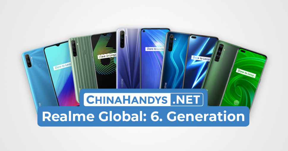 Realme Global 6. Generation Überblick