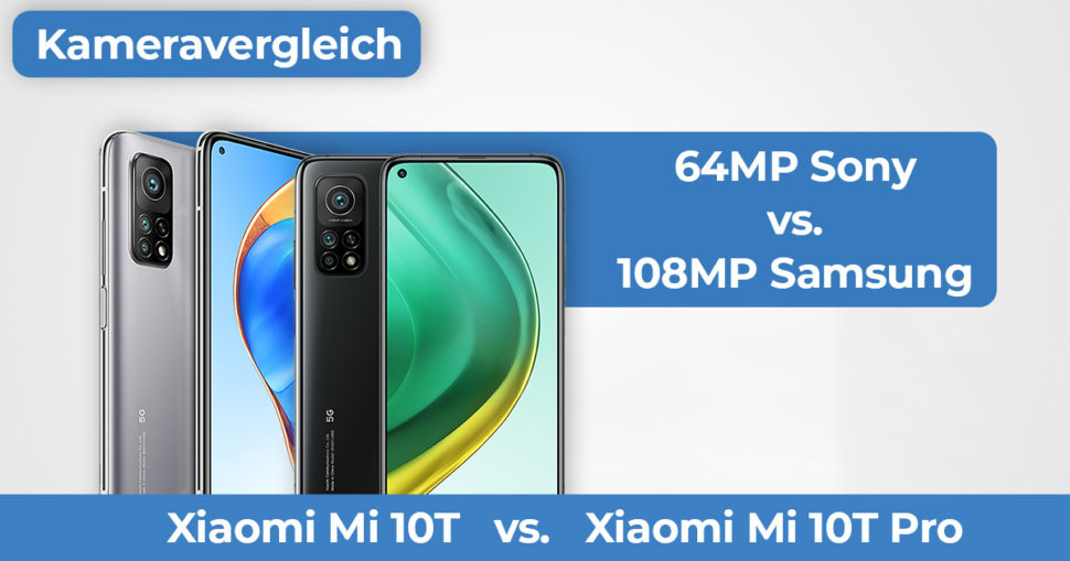 Xiaomi Mi10T Mi10T Pro Kameravergleich Banner