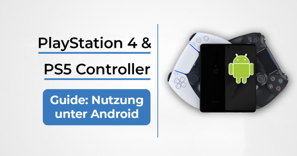 Anleitung Playstation DualShock Android