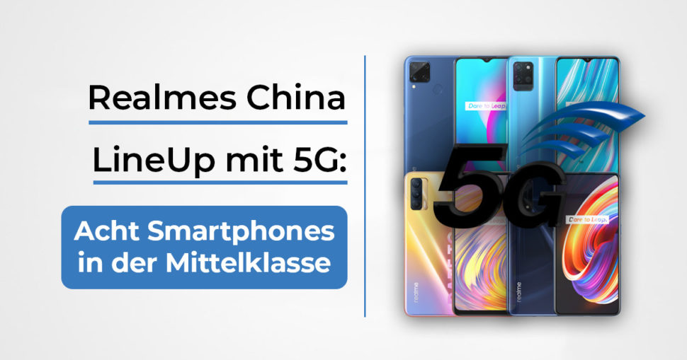 Realme 5G China Sortiment Beitragsbild