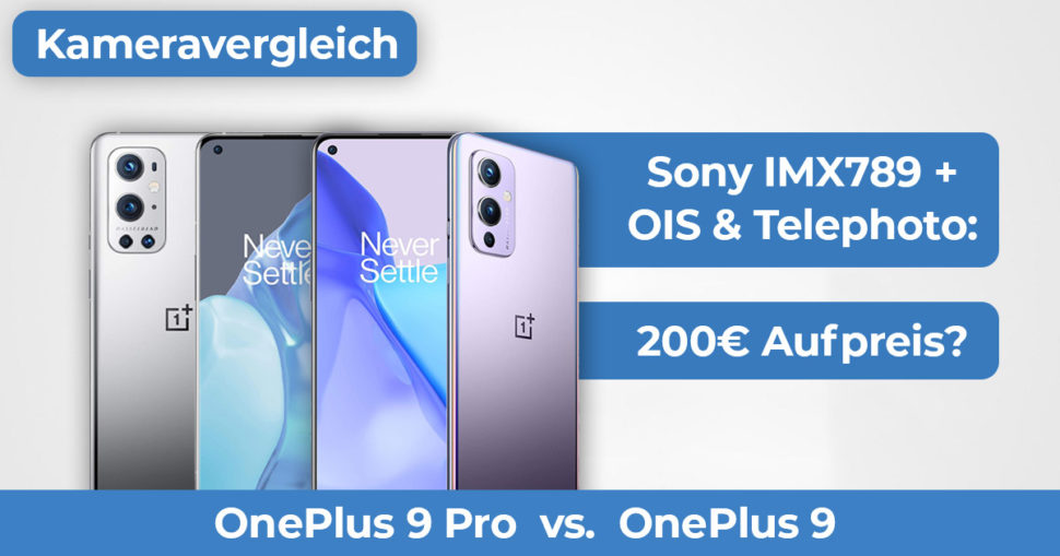 OnePlus 9 OnePlus 9 Pro Kameravergleich Banner