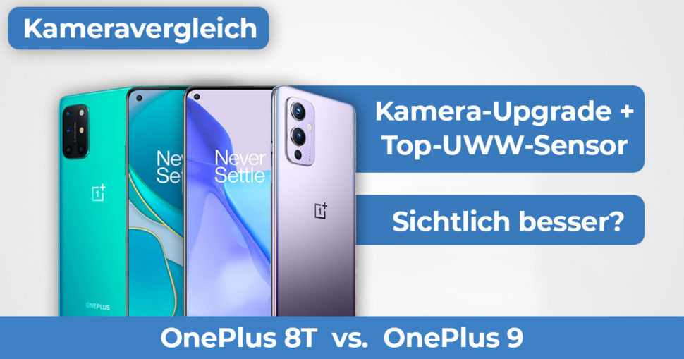 OnePlus 9 OnePlus 8T Kameravergleich Banner