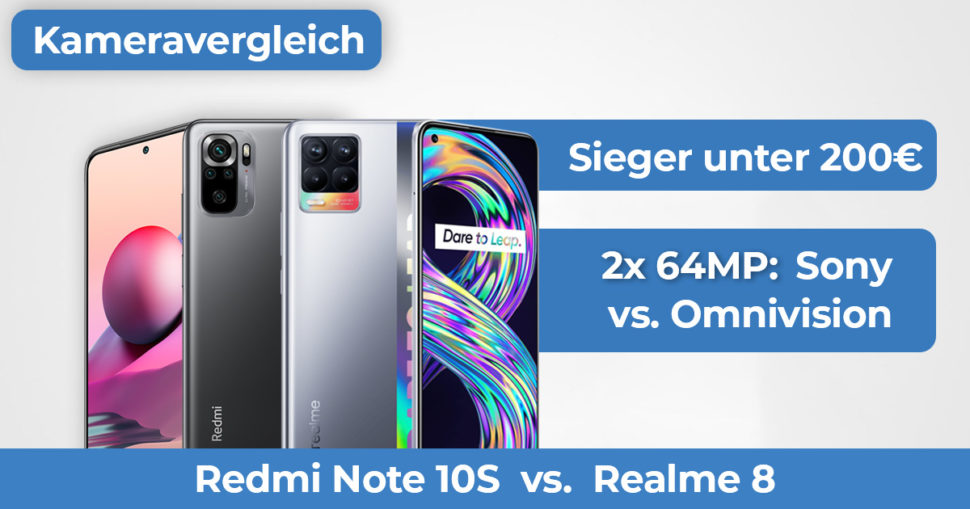 Realme 8 Redmi Note 10S Kameravergleich Banner