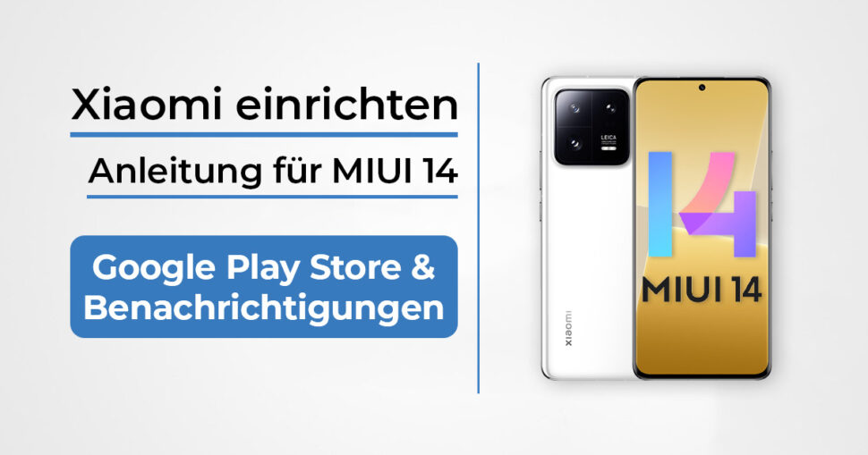 MIUI 14 Play Store Anleitung Beitragsbild