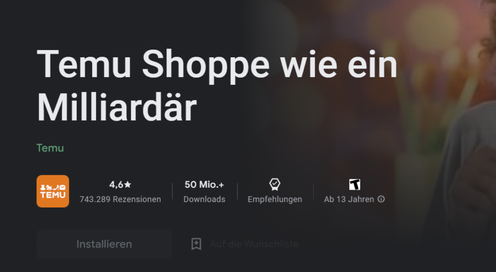 Die Temu App ist extrem gut bewertet