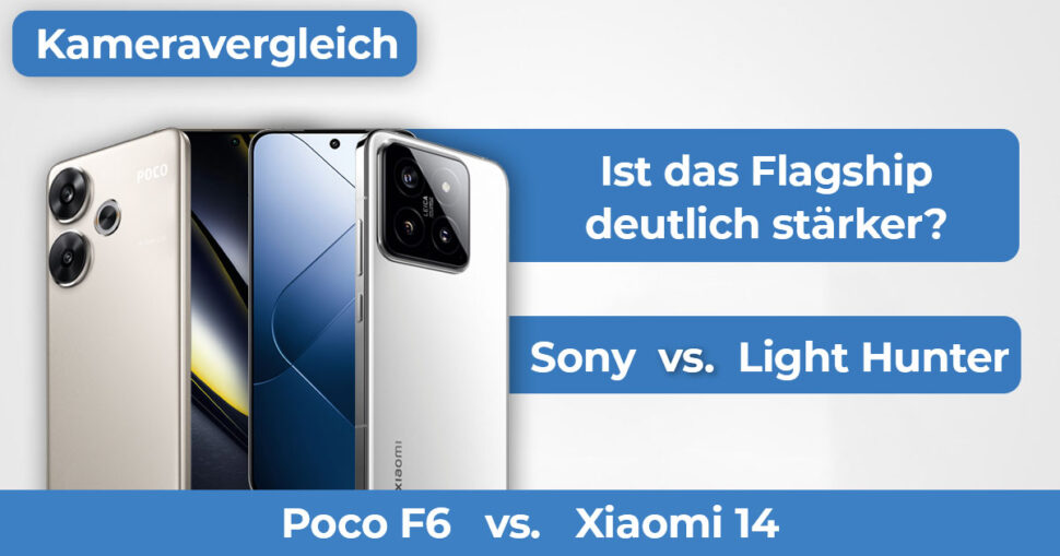 Poco F6 vs Xiaomi 14 Kameravergleich Banner