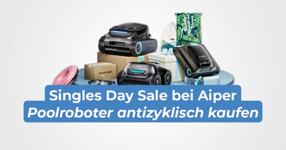 Aiper Poolroboter SinglesDay Sale Banner November 2024