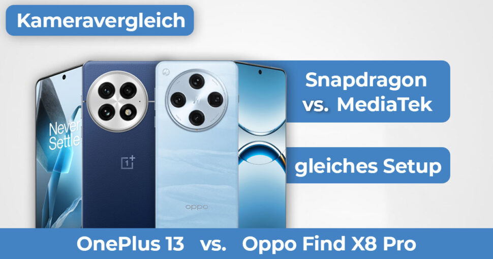 OnePlus 13 vs Oppo Find X8 Pro Kameravergleich Banner